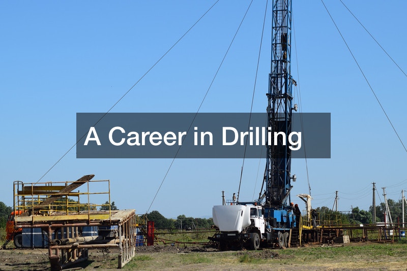 A Career in Drilling