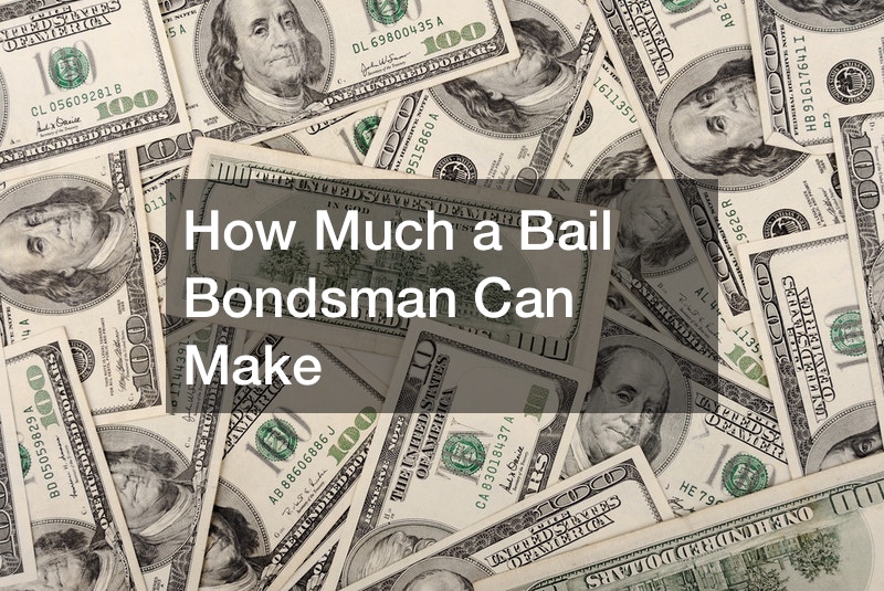 How Much a Bail Bondsman Can Make