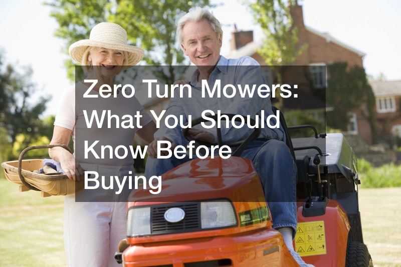 Zero Turn Mowers  What You Should Know Before Buying