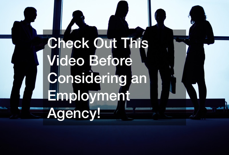 Check Out These 5 Facts Before Considering an Employment Agency!