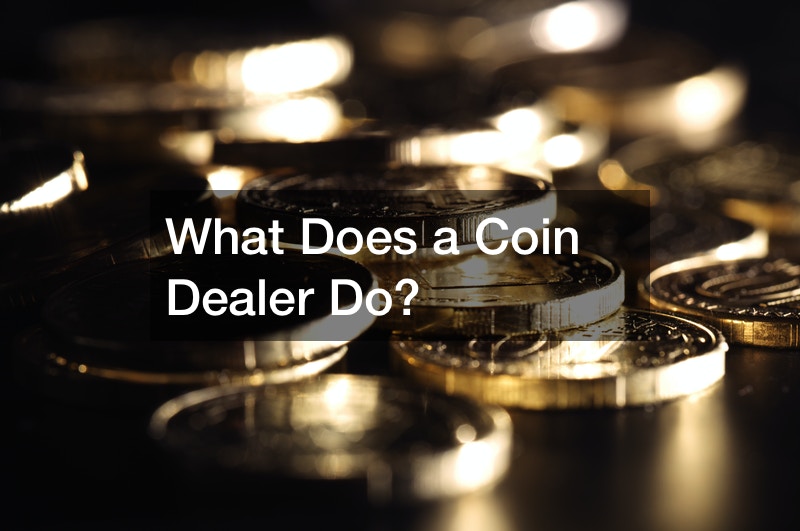 How A Coin Dealer Does It