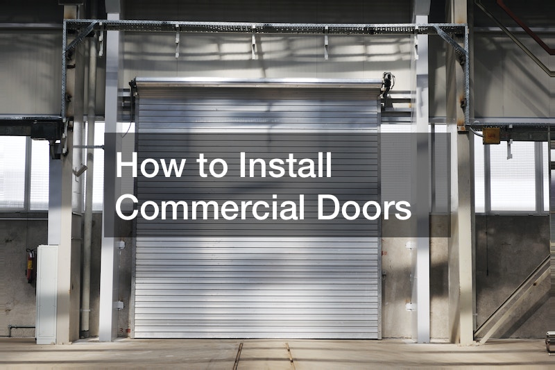 How The Pros Install Commercial Doors