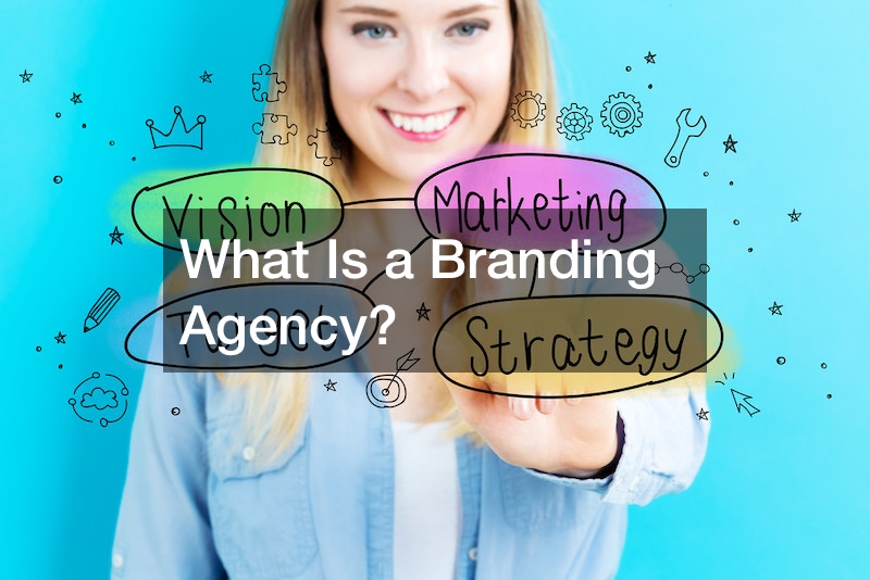 What Is a Branding Agency?