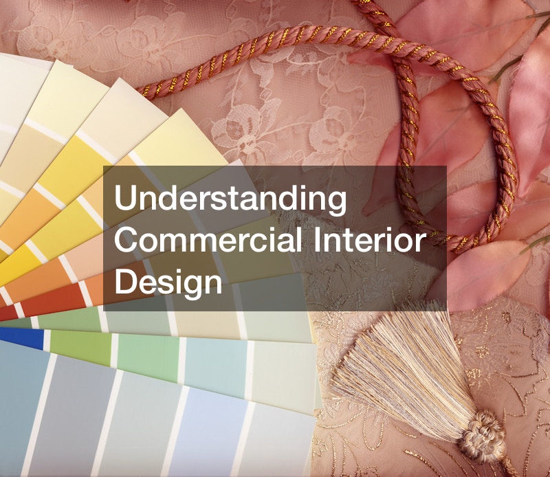 Understanding Commercial Interior Design