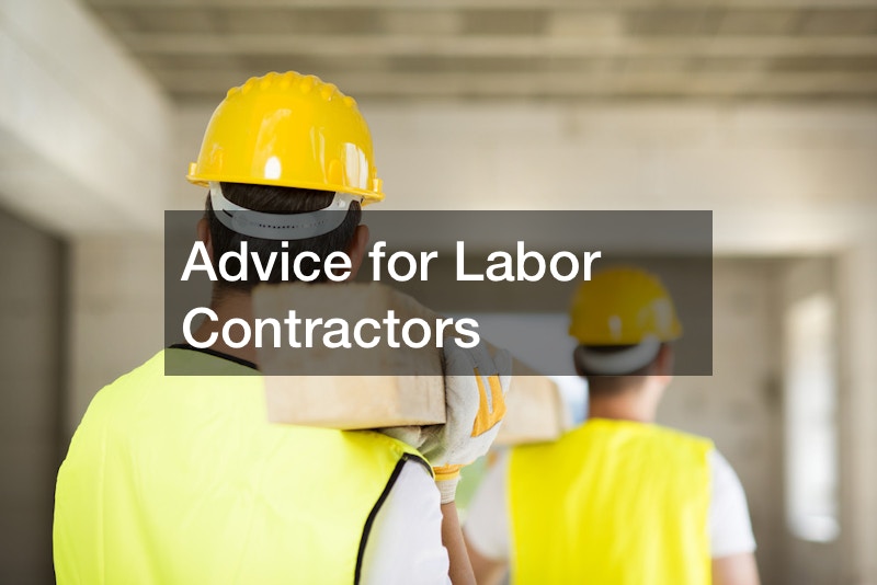 Advice for Labor Contractors