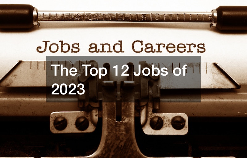 The Top 12 Jobs of 2023