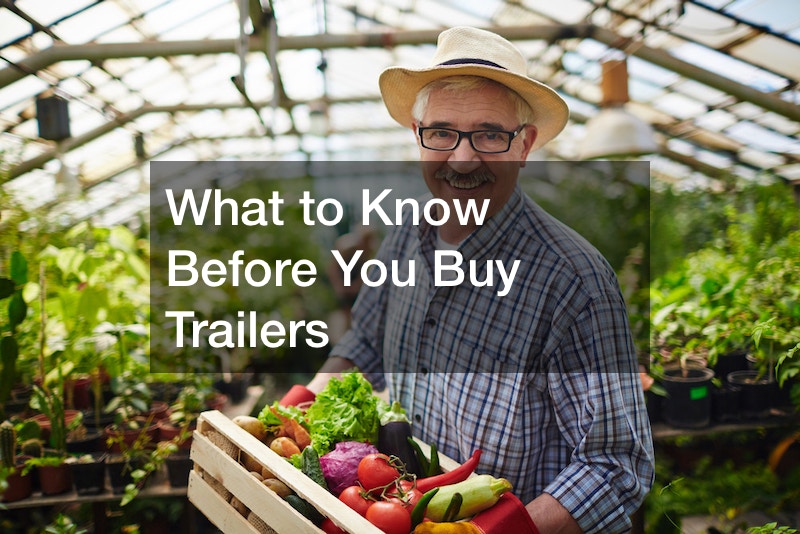 What to Know Before You Buy Trailers